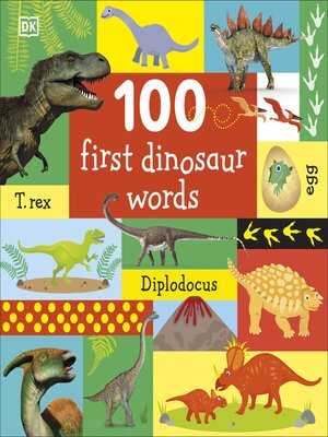 cover image of 100 First Dinosaur Words